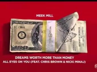 Meek mill - all eyes on you ft nicki minaj & Chris Brown
